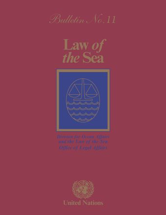 Law of the Sea Bulletin, No. 11