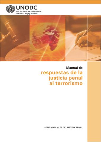 image of Componentes básicos de una respuesta efectiva de la justicia penal al terrorismo