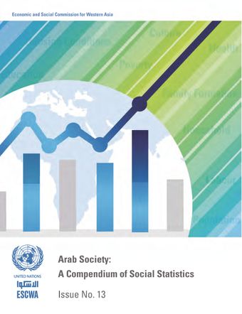 image of Arab Society: A Compendium of Social Statistics - Issue No. 13