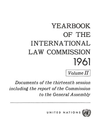 image of Yearbook of the International Law Commission 1961, Vol. II
