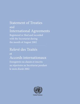image of Traités et accords internationaux enregistrés pendant le mois d'Août 2002: Nos 38652 à 38850