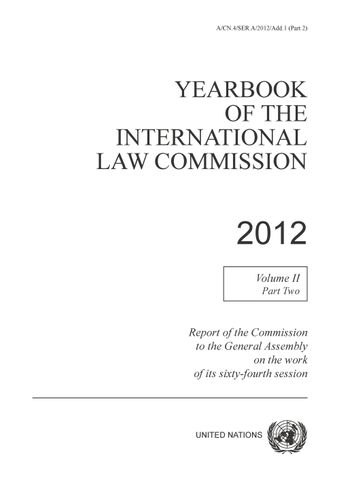 image of Yearbook of the International Law Commission 2012, Vol. II, Part 2