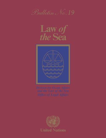 Law of the Sea Bulletin, No. 19