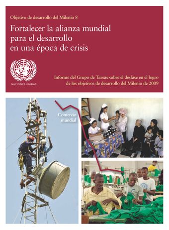 image of Informe del Grupo de Tareas sobre el desfase en el logro de los objetivos de desarrollo del Milenio de 2009