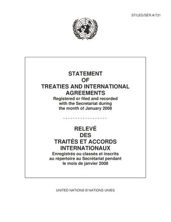 image of Relevé des Traités et Accords Internationaux Enregistrés ou Classés et Inscrits au Répertoire au Secrétariat Pendant le Mois de Janvier 2008