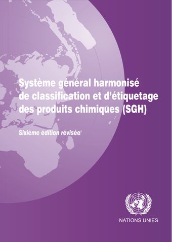 image of Système général harmonisé de classification et d’étiquetage des produits chimiques (SGH) - Sixième édition révisée