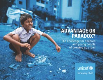image of Advantage or Paradox? The Challenge for Children and Young People of Growing Up Urban