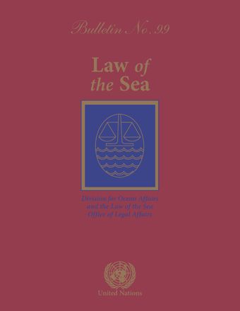 Law of the Sea Bulletin, No. 99