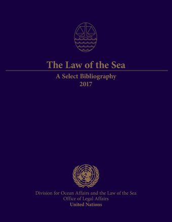 image of The Law of the Sea: A Select Bibliography 2017