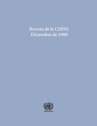 Revista de la CEPAL No. 36, Diciembre 1988