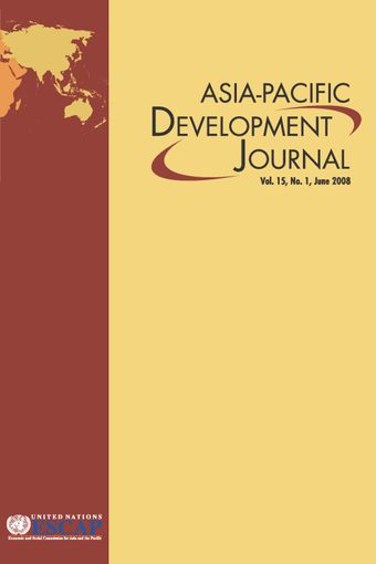 Asia-Pacific Development Journal Vol. 15, No. 1, June 2008