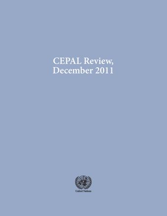 CEPAL Review No. 105, December 2011
