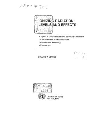 image of Ionizing Radiation, Levels and Effects, United Nations Scientific Committee on the Effects of Atomic Radiation (UNSCEAR) 1972 Report