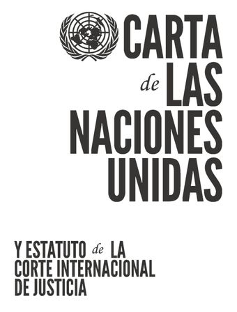 image of Carta de las Naciones Unidas y Estatuto de la Corte Internacional de Justicia