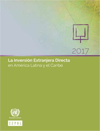 image of La Inversión Extranjera Directa en América Latina y el Caribe 2017