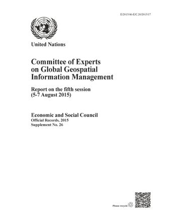 image of Report of the Committee of Experts on Global Geospatial Information Management on the Fifth Session (5-7 August 2015)