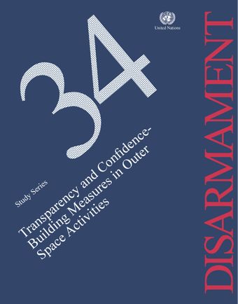 Transparency and Confidence-Building Measures in Outer Space Activities