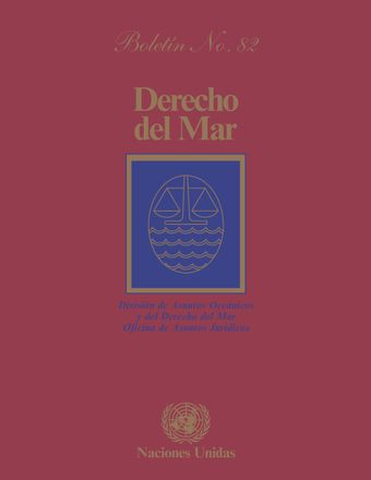 Derecho del Mar Boletín, No. 82