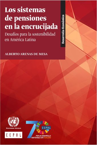 image of Los desafíos de la cobertura universal en los sistemas de pensiones: Protección y desprotección social en América Latina
