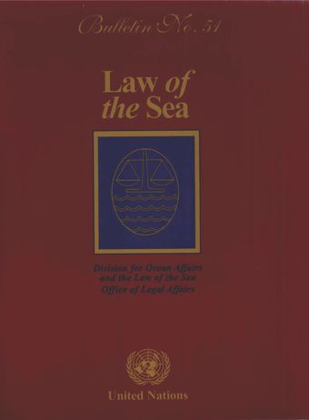 Law of the Sea Bulletin, No. 51