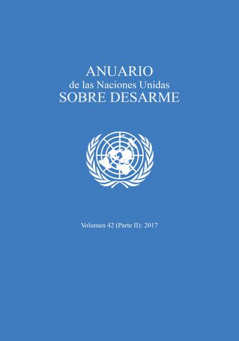 image of Publicaciones y otros materiales de la Oficina de Asuntos de Desarme de las Naciones Unidas en 2017