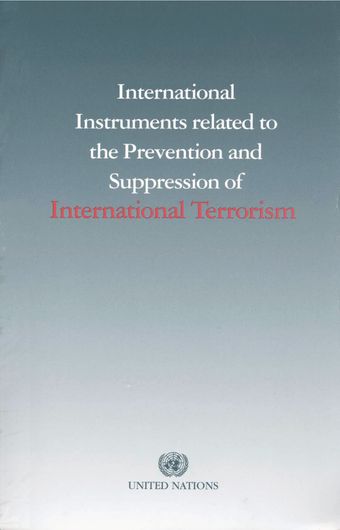 image of International Instruments Related to the Prevention and Suppression of International Terrorism