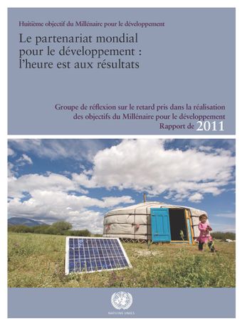 image of Rapport du Groupe de réflexion sur le retard pris dans la réalisation des objectifs du Millénaire pour le développement 2011