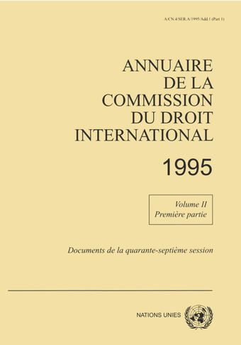 image of Annuaire de la Commission du Droit International 1995, Vol. II, Partie 1