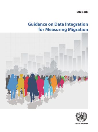 image of Guidance on Data Integration for Measuring Migration