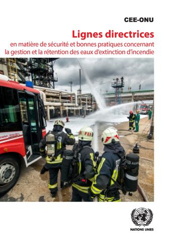 image of Lignes directrices en matière de sécurité et bonnes pratiques concernant la gestion et la rétention des eaux d’extinction d’incendie