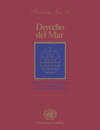 Derecho del Mar Boletín, No. 77