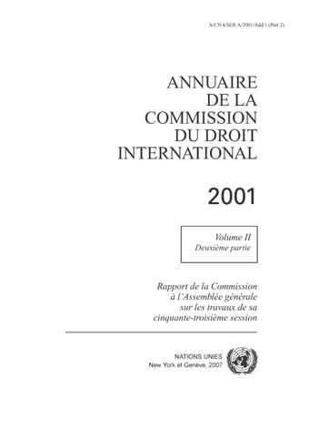 image of Annuaire de la Commission du Droit International 2001, Vol. II, Partie 2