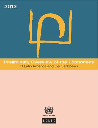 image of Preliminary Overview of the Economies of Latin America and the Caribbean 2012