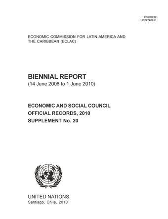 image of Biennial report (14 June 2008 to 1 June 2010) of the economic commission for Latin America and the Caribbean
