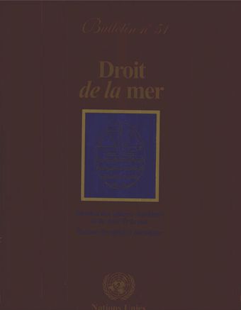 Droit de la Mer Bulletin, No. 51