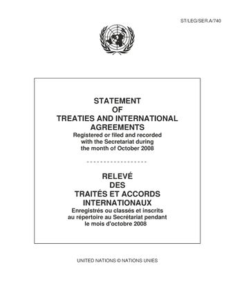 image of Traités et accords internationaux enregistrés pendant le mois d'Octobre 2008: Nos 45355 à 45412