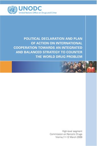 image of Political Declaration and Plan of Action on International Cooperation towards an Integrated and Balanced Strategy to Counter the World Drug Problem