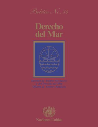 Derecho del Mar Boletín, No. 84