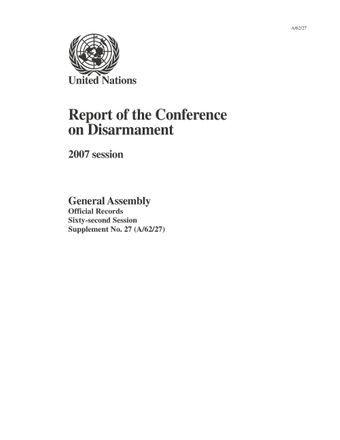 image of Report of the Conference on Disarmament: 2007 Session