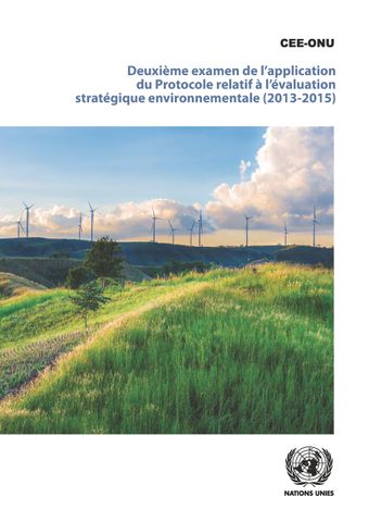 image of Deuxième Examen de l’Application du Protocole relatif à l’Évaluation Stratégique Environnementale (2013-2015)
