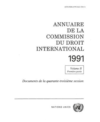 image of Annuaire de la Commission du Droit International 1991, Vol. II, Partie 1