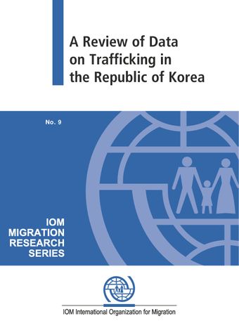 image of A Review of Data on Trafficking in the Republic of Korea