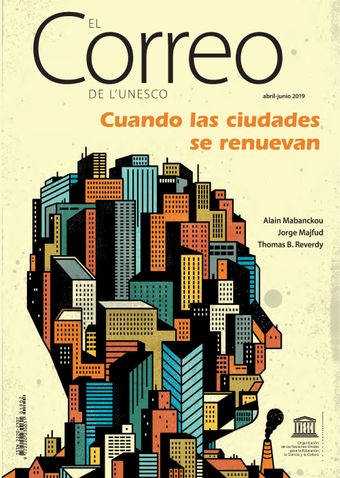 El Correo de la UNESCO, Abril-Junio 2019