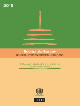 image of Economic Survey of Latin America and the Caribbean 2015