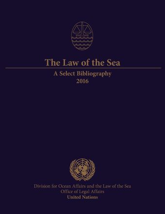 image of The Law of the Sea: A Select Bibliography 2016