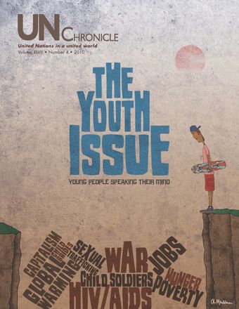 UN Chronicle Vol. XLVII No.4 2010