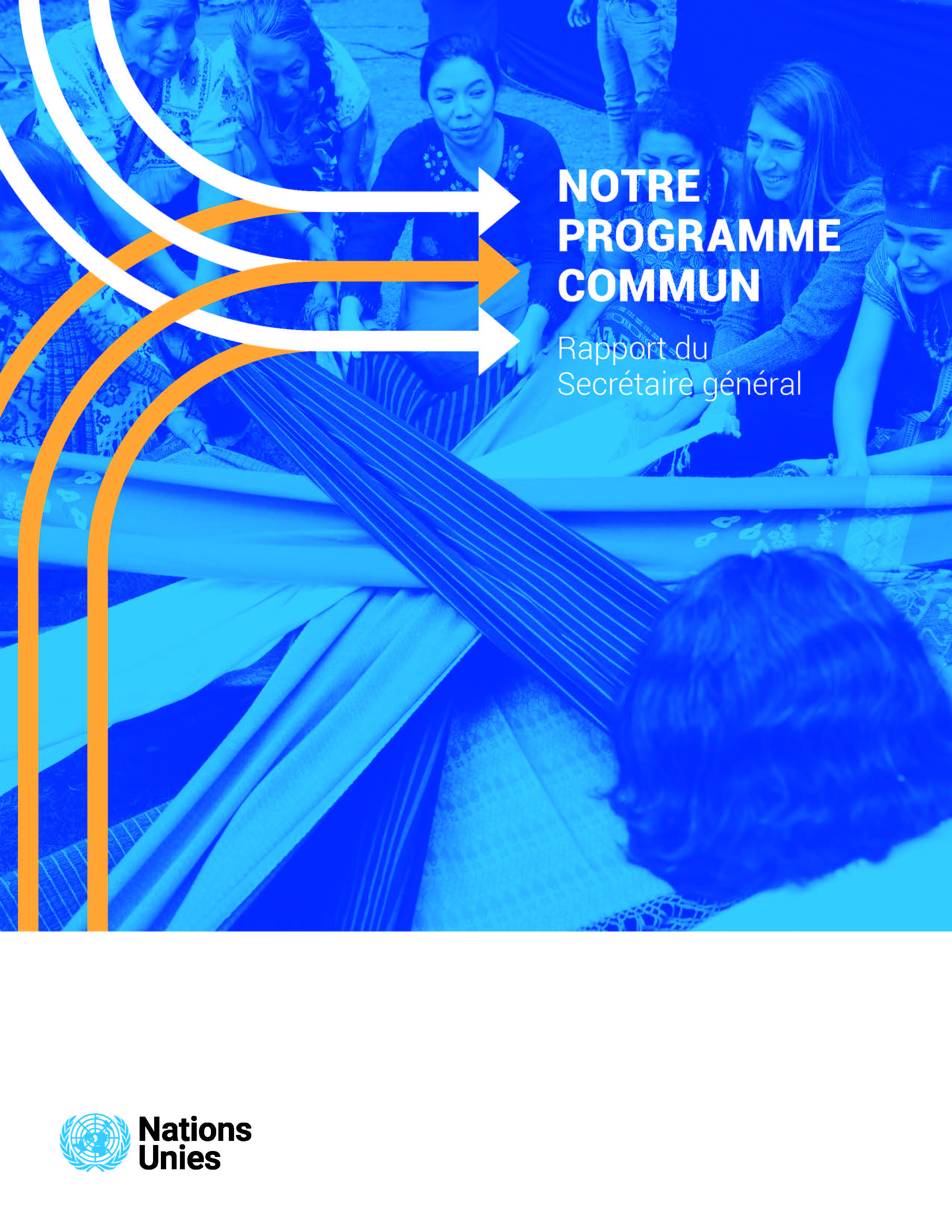 image of Notre Programme Commun - Rapport du Secrétaire général