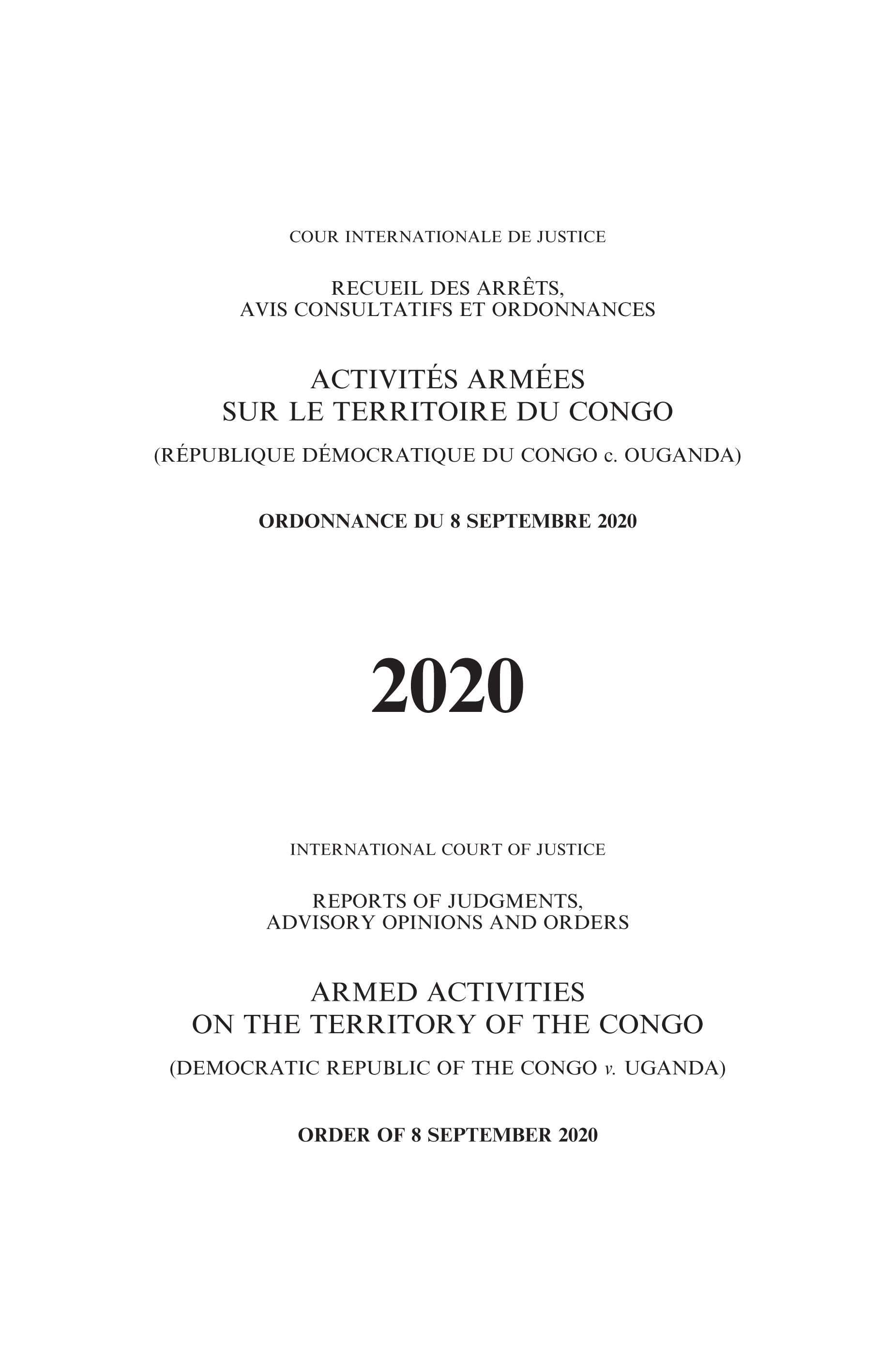 image of Recueil des arrêts, avis consultatifs et ordonnances 2020 : Activités armées sur le territoire du Congo (République démocratique du Congo c. Ouganda)