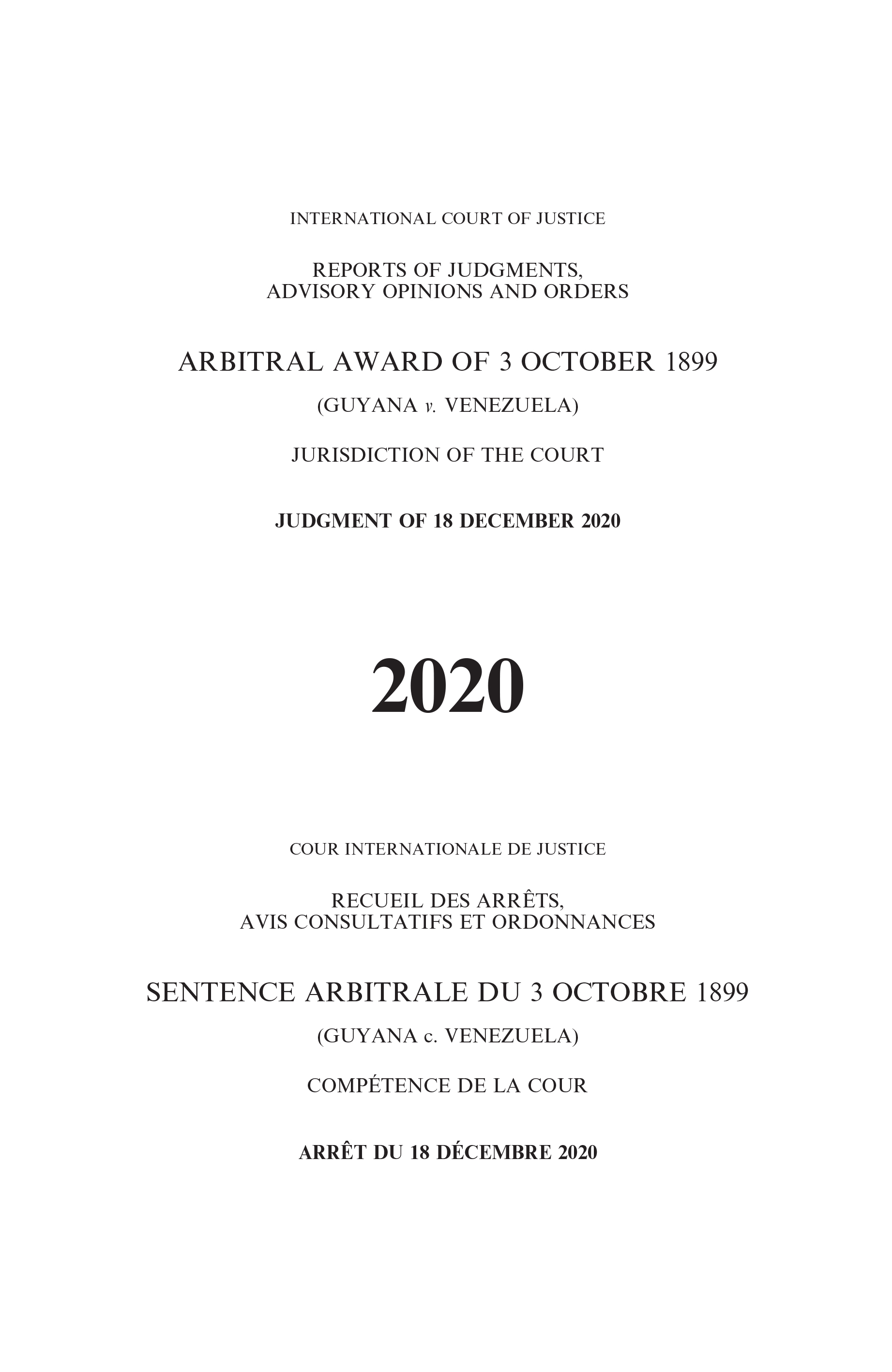 image of Reports of Judgments, Advisory Opinions and Orders: Arbitral Award of 3 October 1899 (Guyana v. Venezuela)