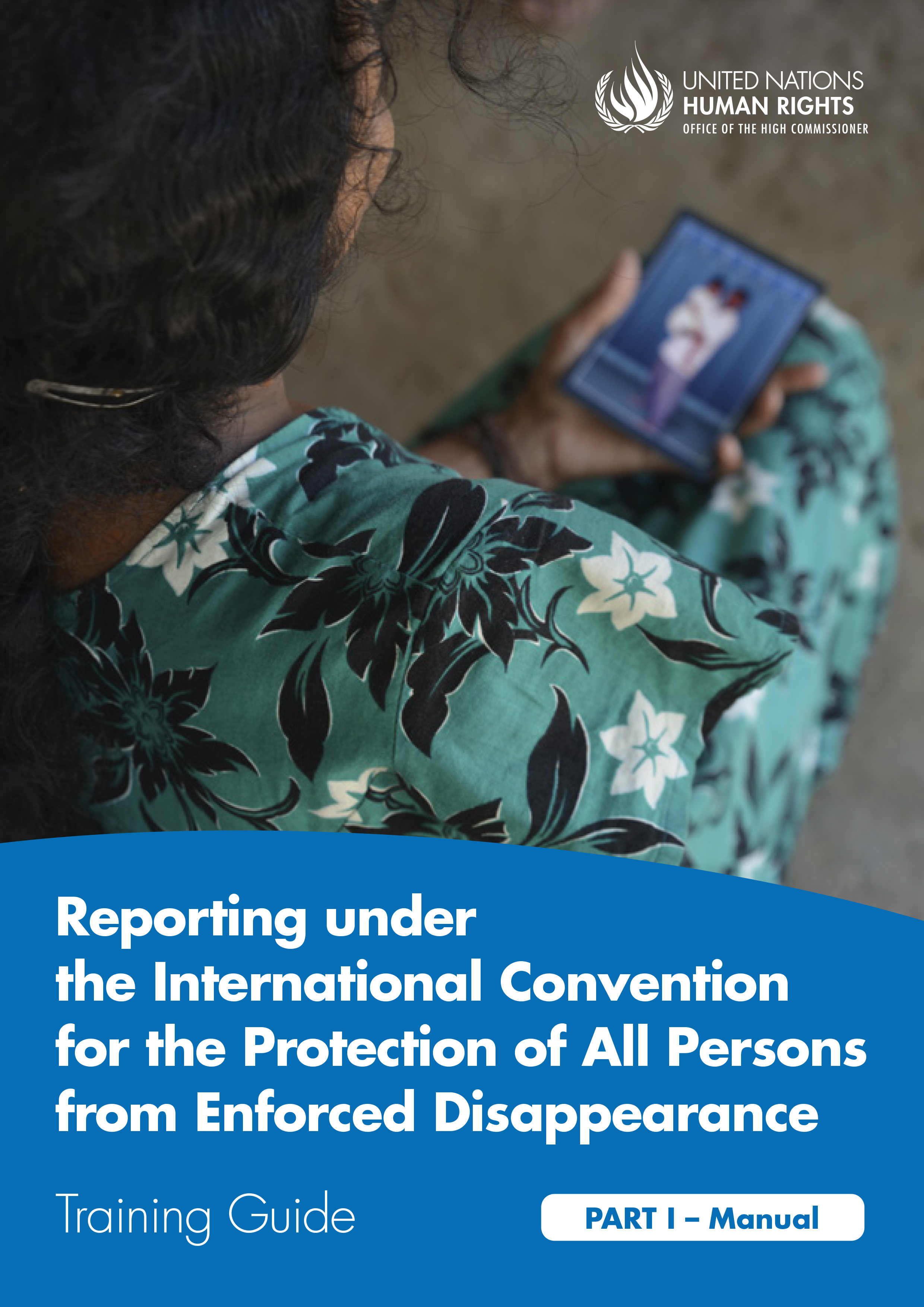 image of Reporting Under the International Convention for the Protection of All Persons From Enforced Disappearance